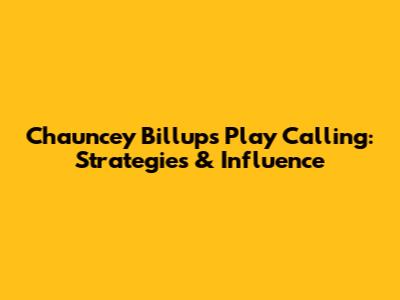 Chauncey Billups Play Calling: Strategies & Influence