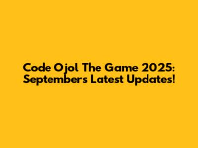 Code Ojol The Game 2025: September's Latest Updates!