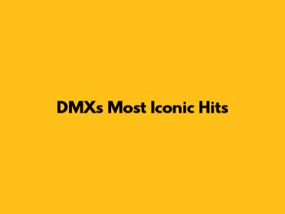 DMX's Most Iconic Hits