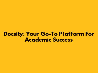 Docsity: Your Go-To Platform For Academic Success
