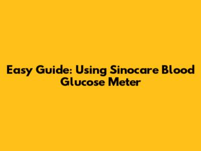 Easy Guide: Using Sinocare Blood Glucose Meter