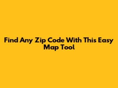 Find Any Zip Code With This Easy Map Tool