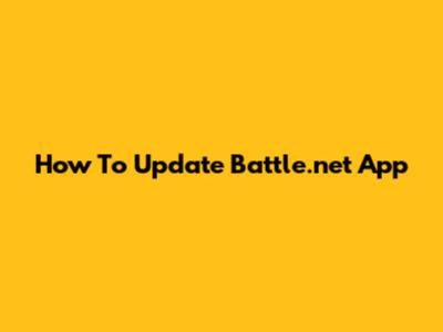 How To Update Battle.net App