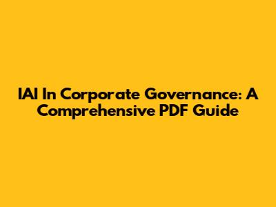 IAI In Corporate Governance: A Comprehensive PDF Guide