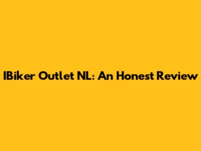 IBiker Outlet NL: An Honest Review