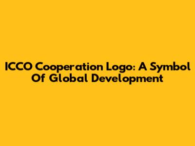 ICCO Cooperation Logo: A Symbol Of Global Development