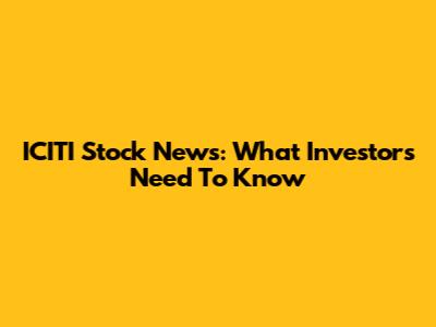 ICITI Stock News: What Investors Need To Know