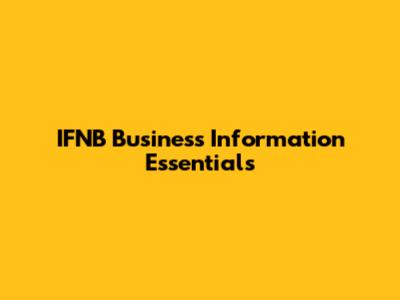 IFNB Business Information Essentials