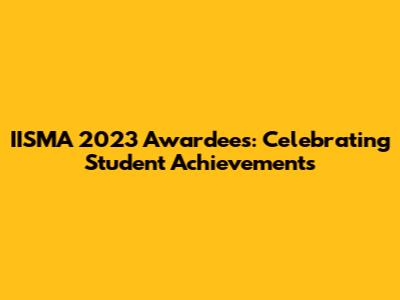 IISMA 2023 Awardees: Celebrating Student Achievements