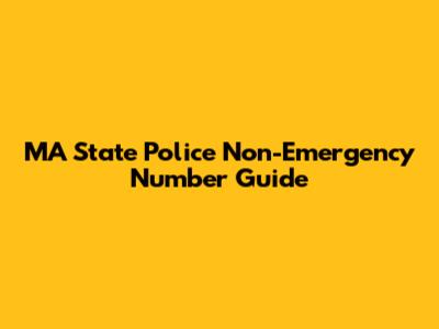 MA State Police Non-Emergency Number Guide