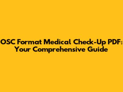 OSC Format Medical Check-Up PDF: Your Comprehensive Guide