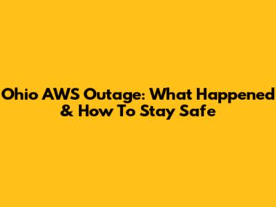 Ohio AWS Outage: What Happened & How To Stay Safe