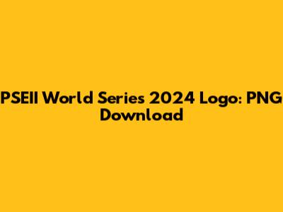 PSEII World Series 2024 Logo: PNG Download
