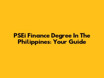 PSEi Finance Degree In The Philippines: Your Guide