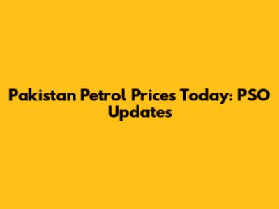 Pakistan Petrol Prices Today: PSO Updates