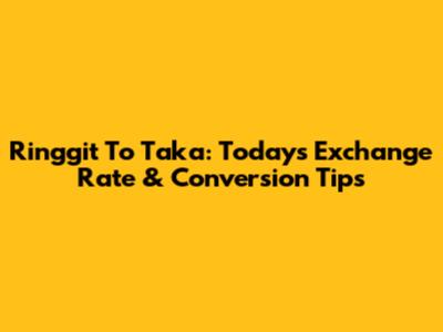 Ringgit To Taka: Today's Exchange Rate & Conversion Tips