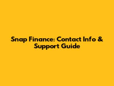 Snap Finance: Contact Info & Support Guide