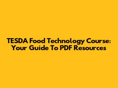 TESDA Food Technology Course: Your Guide To PDF Resources