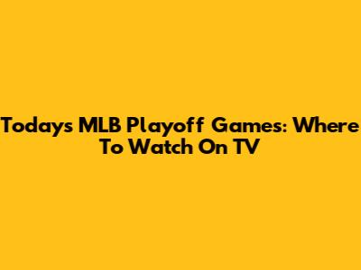 Today's MLB Playoff Games: Where To Watch On TV