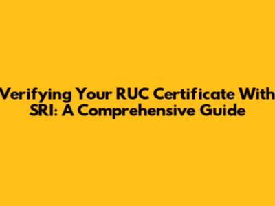 Verifying Your RUC Certificate With SRI: A Comprehensive Guide